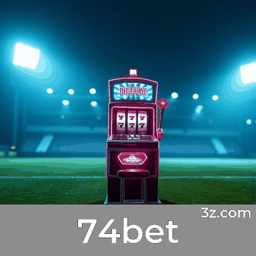 74bet: Plataforma de Apostas Segura e Divertida
